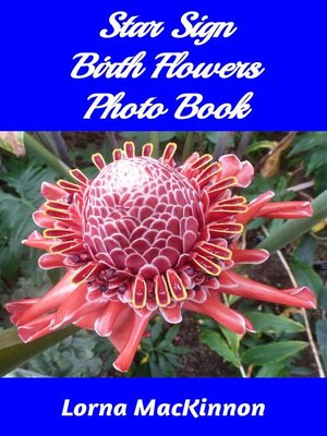 cover image of Star Sign Birth Flowers Photo Book